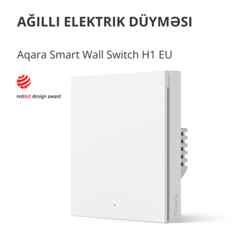 aqara-smart-wall-switch-h1-with-neutral-single-rocker-model--78101-ws-euk03.webp